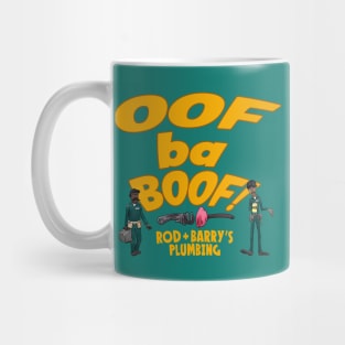 Oof Ba Boof! - Rod + Barry's Plumbing Mug